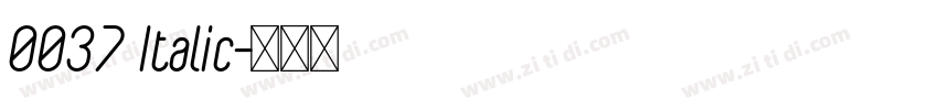 0037 Italic字体转换